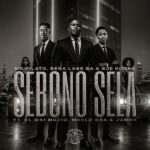 Mr Pilato – Sebono Sela ft. Bena Lass SA, Sje Konka, El Mai Muziq, Mvelo Rsa & Jawsh, EL Mai Muziq, Mvelo Rsa & Jawsh