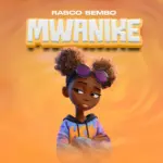 Rasco Sembo – Mwanike