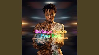 DJ khalipha - Garbage Dance Free Beat