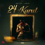 Logos Olori - 24 Karat ft. Morravey