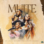 Eve Nyasha Ngoloma – Muite Ft. Paul Clement & Kambua