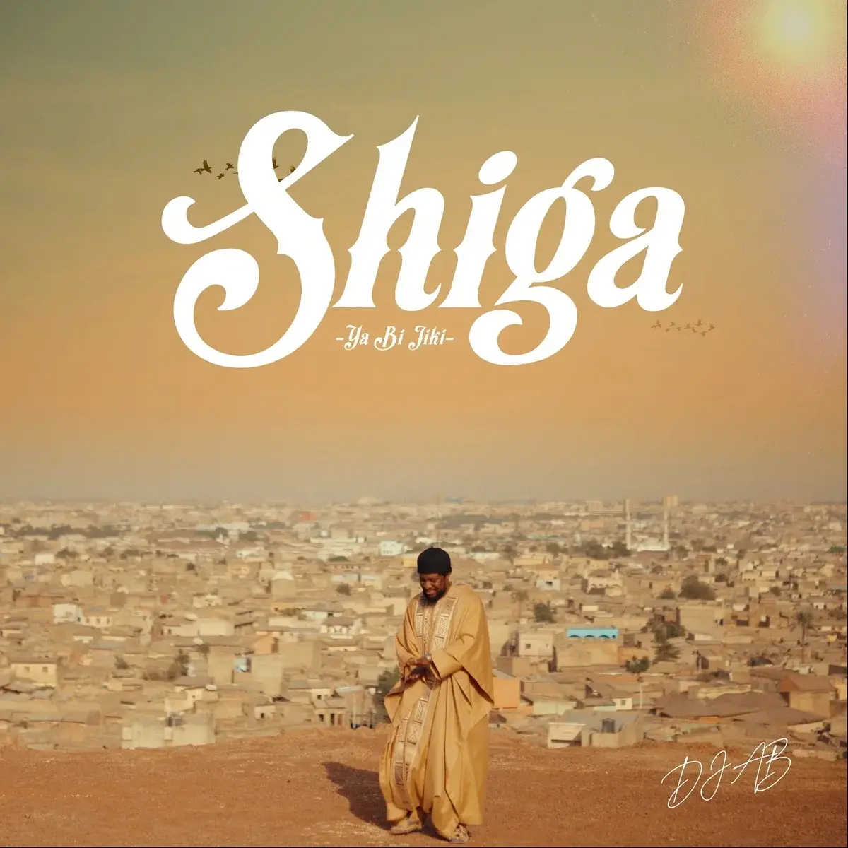 DJ Ab – Shiga (Ya bi jiki)