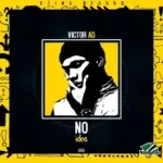 Victor AD – No Idea