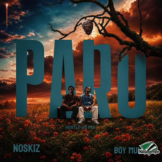 Noskiz – PARO Ft. Boy Muller
