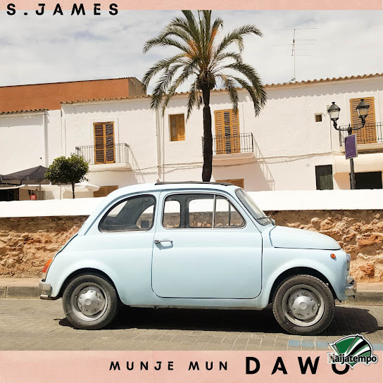 S.james – Munje mun dawo