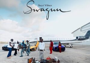 Seyi Vibez – SWAGUU (Album)