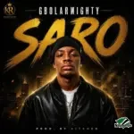 Gbolar Mighty – Saro
