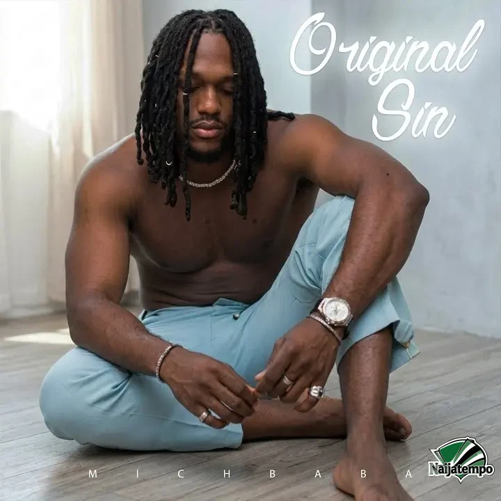 MichBaba – Original Sin ft. Michael Dappa
