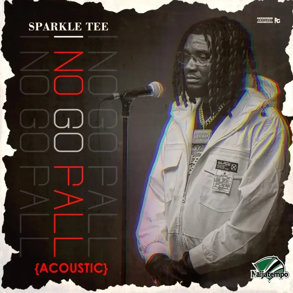 Sparkle Tee – I No Go Fall (Acoustic)