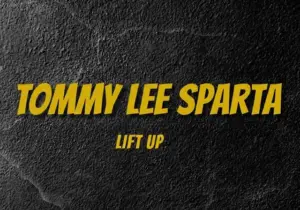 Tommy Lee Sparta – Lift Up