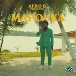 Afro B – MAPOUKA