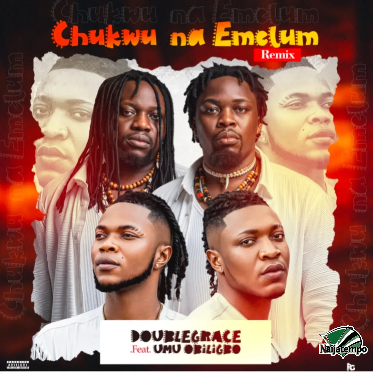 Doublegrace – Chukwu Na Emelum (Remix) Ft. Umuobiligbo