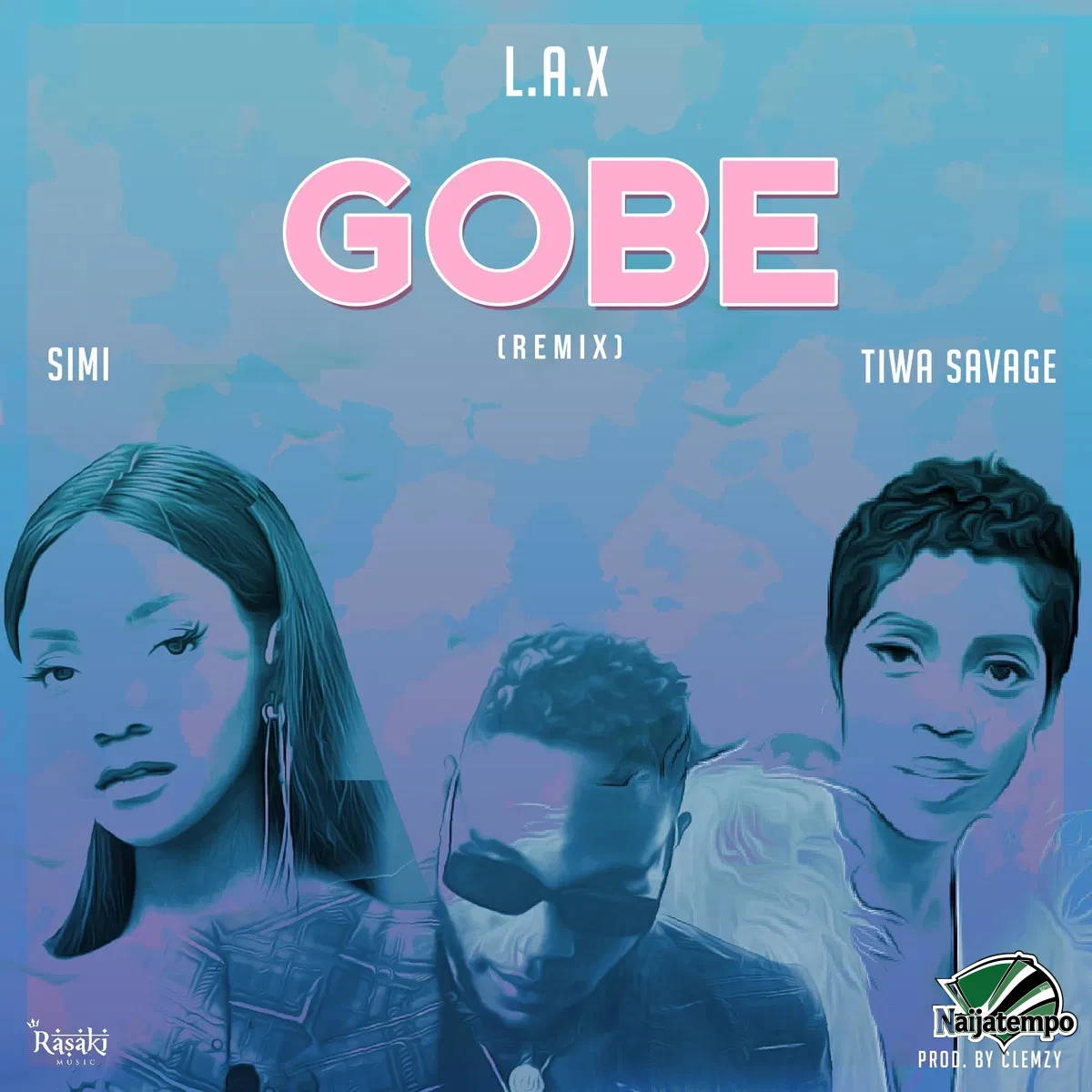 L.A.X – Gobe (Remix) Ft. Tiwa Savage X Simi