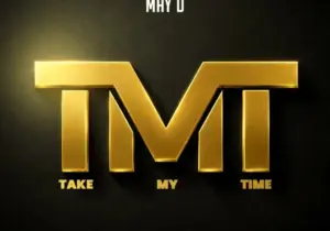 May D – Take My Time