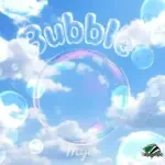Miji – Bubble