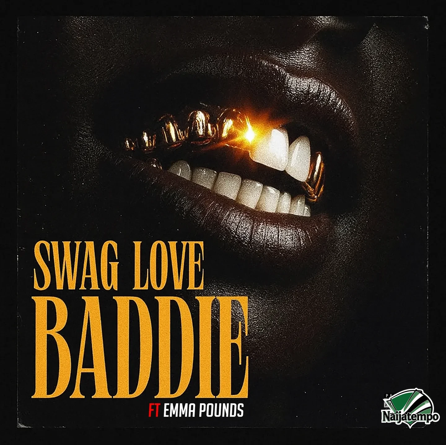 Swaglove – Baddie Ft Emma Pounds